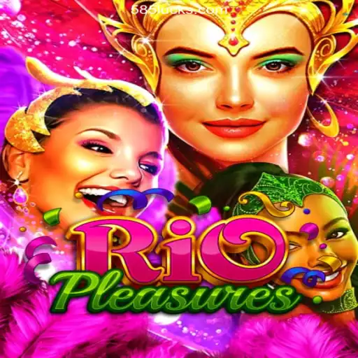 Explore the Vibrant World of RioPleasures on the 585Luck.COM Platform