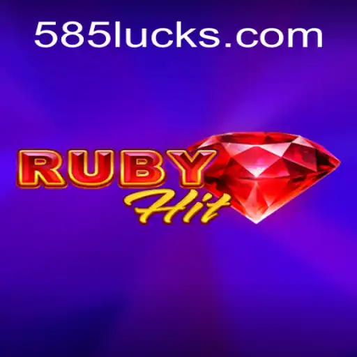 Unveiling RubyHit: The Premier Slot Game on 585Luck.COM Platform-Oficial Slots Brasil #1