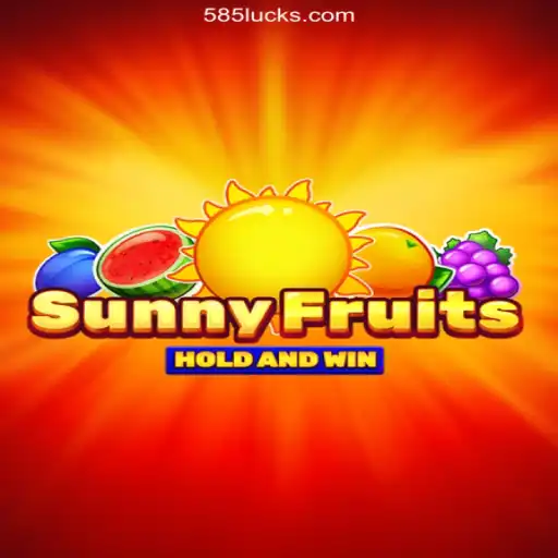 SunnyFruits: Dive into a Tropical Gaming Experience on the 585Luck.COM Platform
